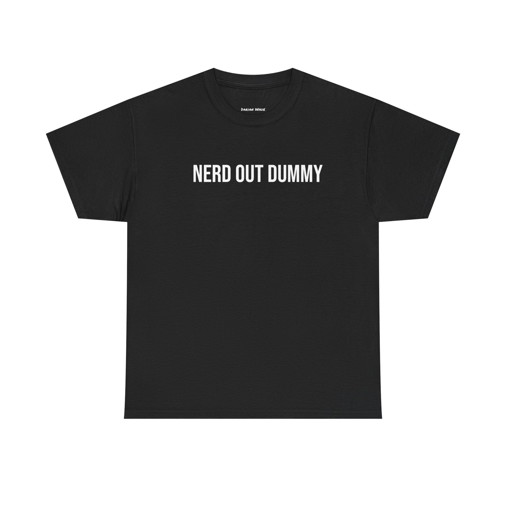Nerd Out Dummy Black Tee