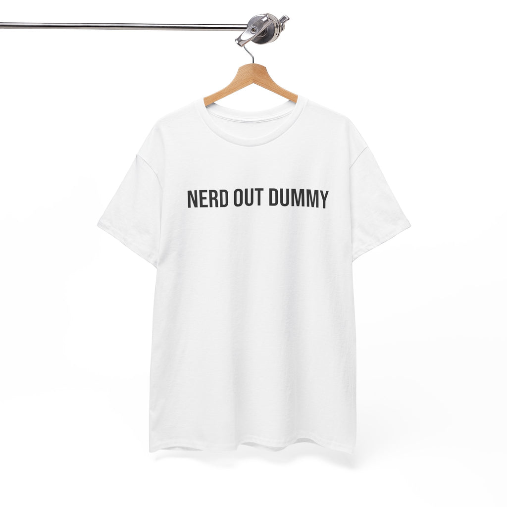 Nerd Out Dummy White Tee